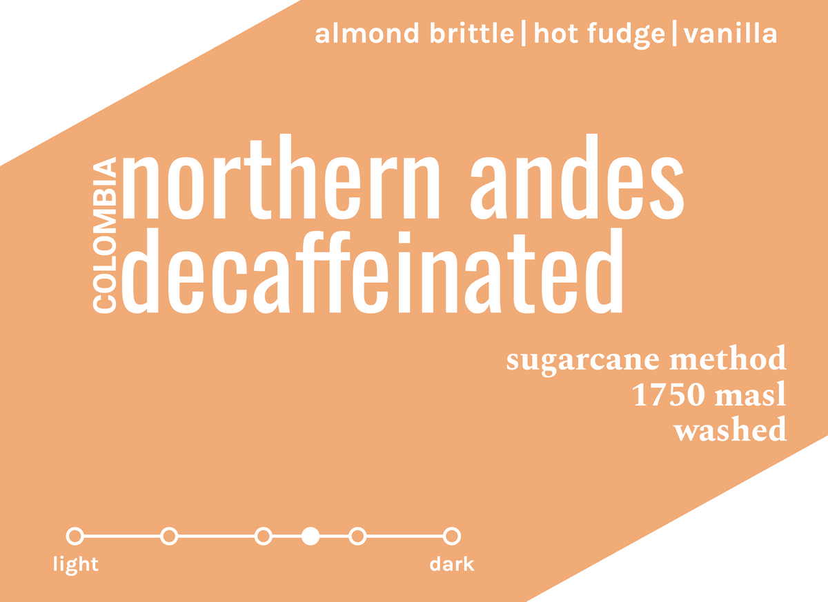 Colombia Northern Andes Decaffeinated (Valle Del Cauca)